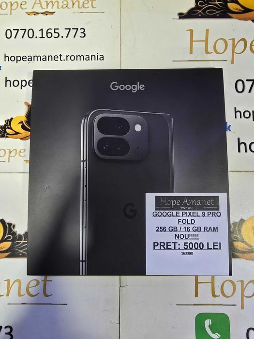Hope Amanet P6 Google PIXEL 9 PRO FOLD NOU !!!