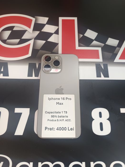 Amanet ozana vinde iPhone 16 pro max 1Tb
