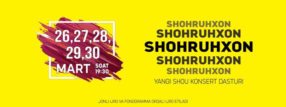 Shohruhxon konsertiga bilet