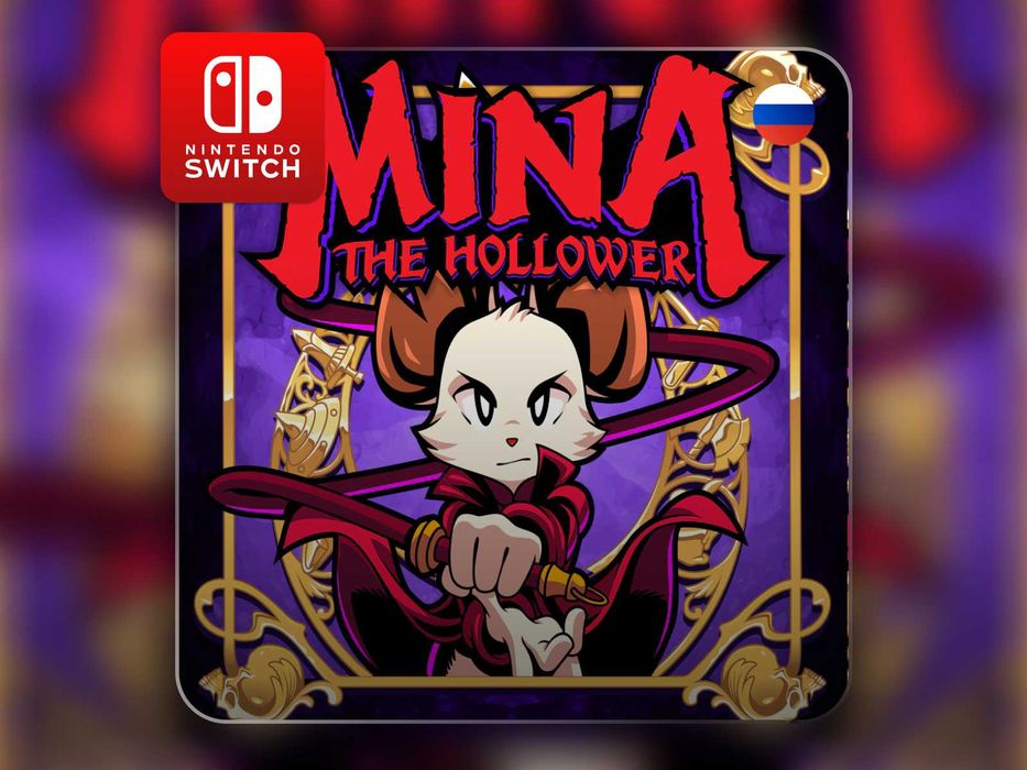 Mina the Hollower - Nintendo Switch