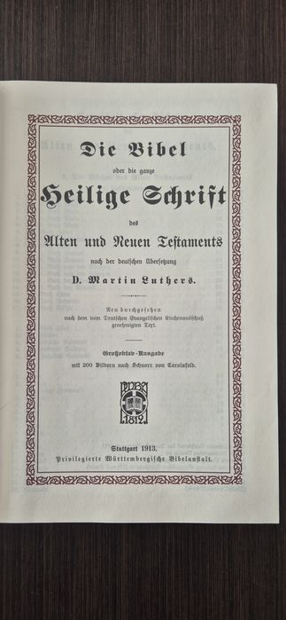 Biblia cu poze Die Heilige Schrift de Martin Luther King editia 1913