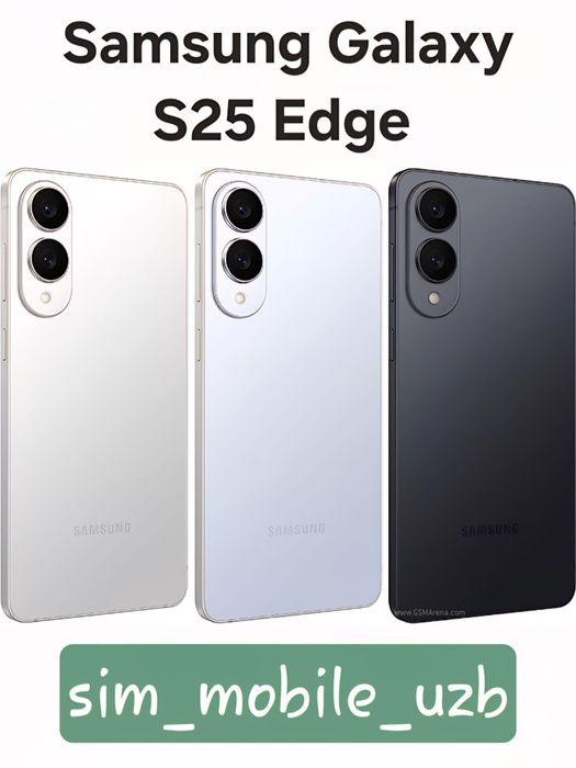 Samsung Galaxy S25 Edge 2026 New Super Skidka+Garantiya+Dastavka