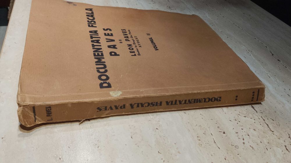 "Documentaţia Fiscală Paves", Volumul II - rara, Ideal COLECTIONARI
