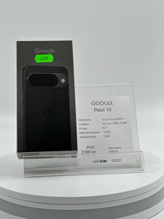 Google Pixel 10 128GB 12GB RAM Garantie 24 Luni CashBox Produs Nou