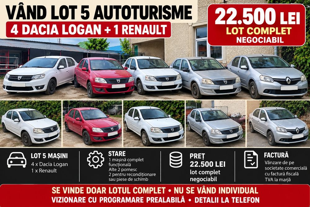 Vând lot 5 autoturisme – 4 Dacia Logan + 1 Renault – 22.500 lei
