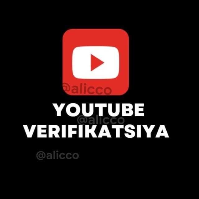 YOUTUBE KANALNI nomer bilan tasdiqlash