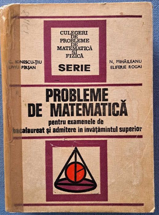 Pachet 4 culegeri vechi de Matematică / Aritmetică (perioada comunistă, Editurile Scrisul Românesc, Junimea, EDP)
