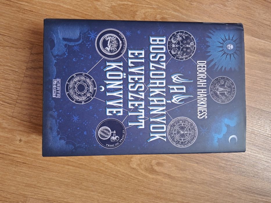 Deborah Harkness - A boszorkányok elveszett könyve