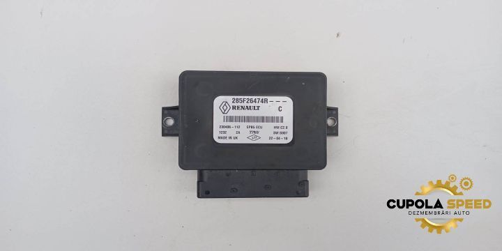 Calculator frana mana 285F26474R Renault Scenic 4 [2016 - 2020]