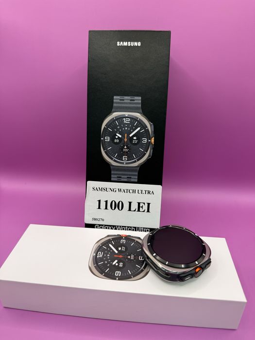 Samsung WATCH ULTRA •Matei Amanet Margeanului• 5802