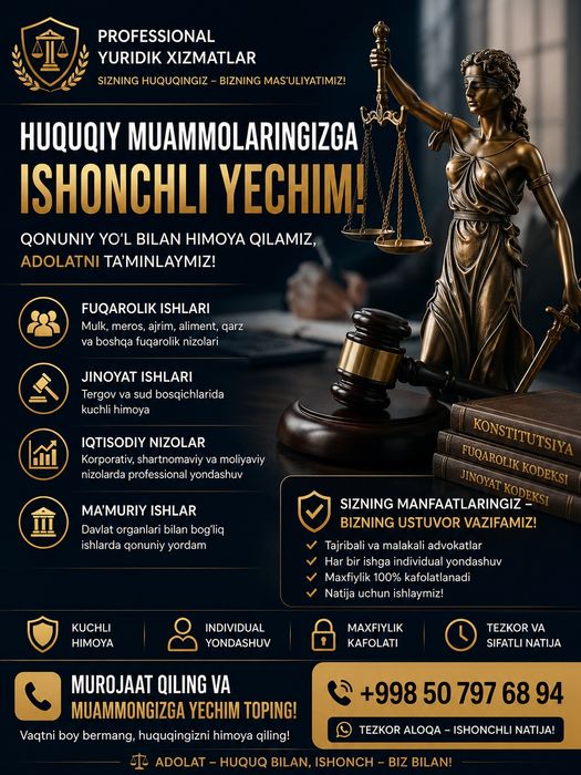 Qonun Ustuvor — Huquqingiz Himoyasiz Qolmaydi! - Юридические услуги Ташкент на Olx