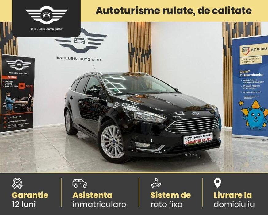 Ford Focus / Rate Fixe / Garantie / Livrare