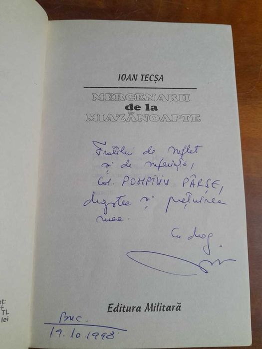 RARA, Ioan Tecsa, Mercenarii de la miazanoapte,dedicatie autograf 1998