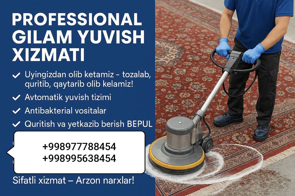 Gilam yuvish. Toshkent Shaxri boʻylab.