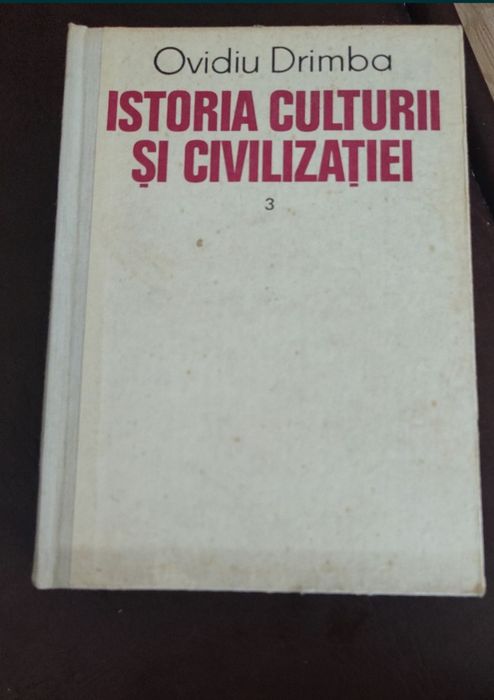 Istoria culturii și civilizatiei-Ovidiu Drimba nr3