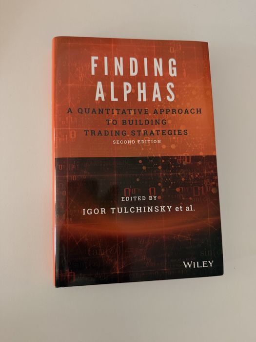 Нова Книга - Finding Alphas  на Igor Tulchinsky