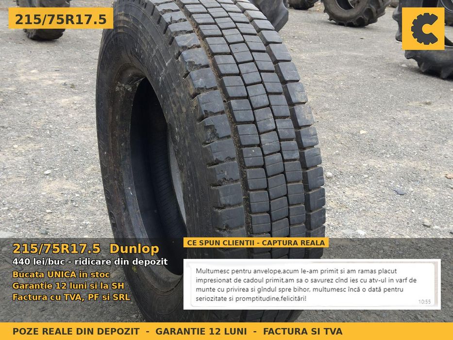 Cauciucuri Anvelope 215/75R17.5 215/75 R17.5 215/75-17.5 21575175 Dunlop Camion Remorca si Basculanta Utilaje Agricole SH Second Hand FACTURA TVA
