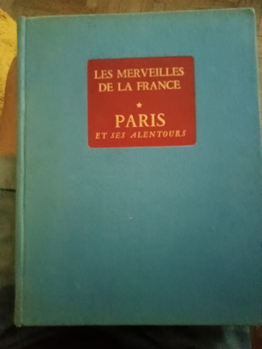 Miracolele Franței-Parisul și împrejurimile sale