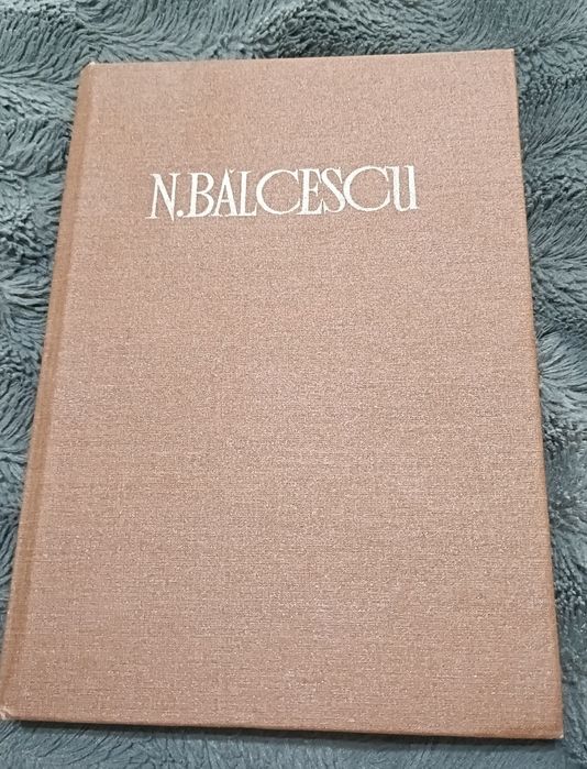 Vând  volumul al III-lea din seria de Opere ale lui Nicolae Bălcescu