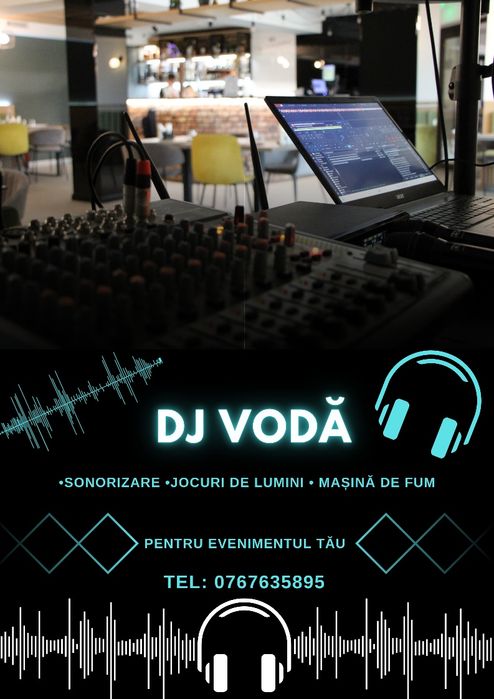 Dj Vodă - pentru evenimentul tău