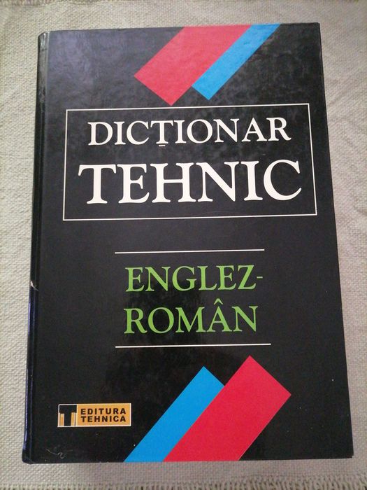 Dictionar tehnic englez roman