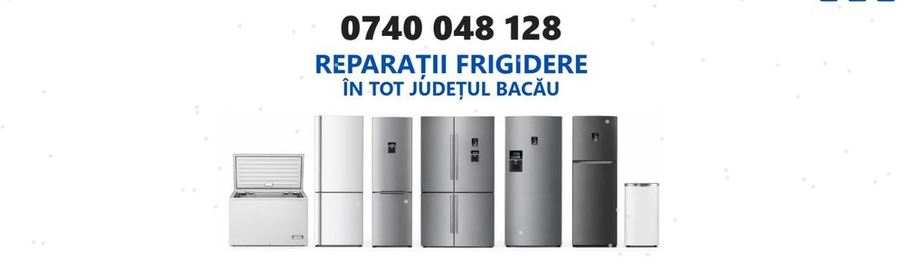 Reparații Frigidere în tot județul Bacău