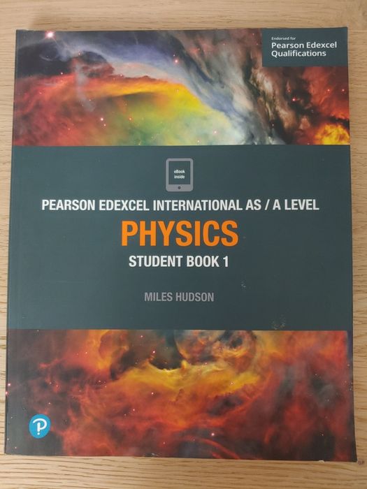 Pearson Edexcel Int AS/A Level Physics Student book 1, 2 & Lab book