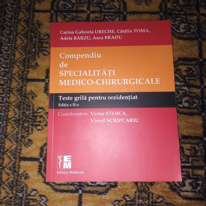 Compendiu de Specialități Medico-Chirurgicale (Vol 1+2) +Teste grila