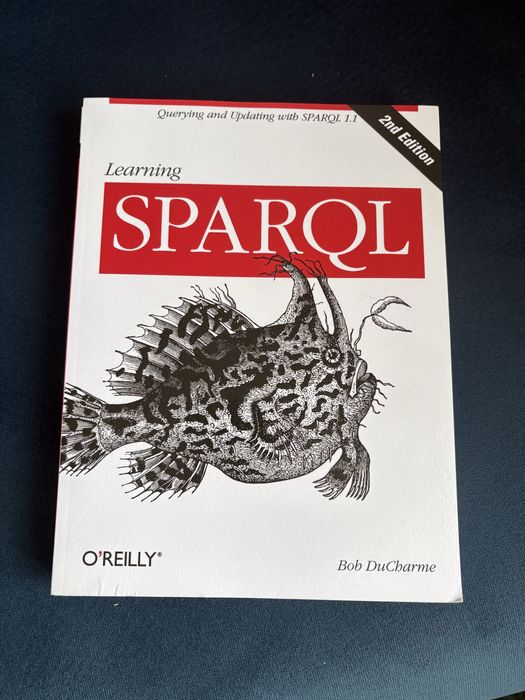 Learning sparql - o'reilly