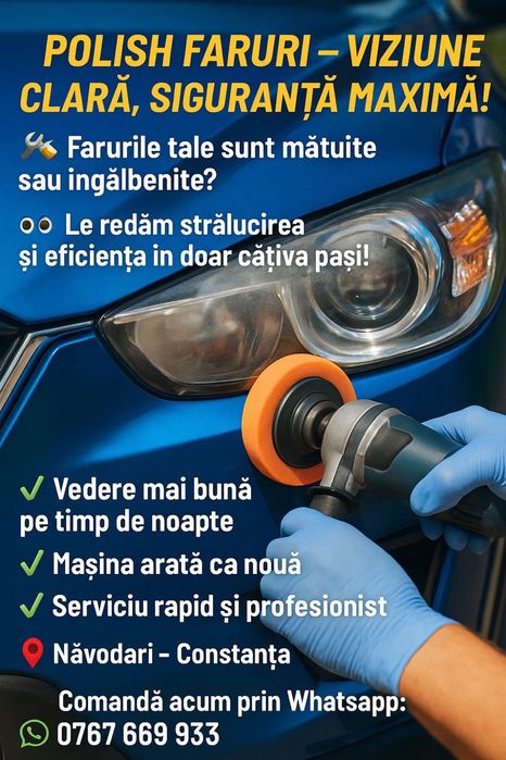 Polish Faruri ,Detailing Auto ,Electrica Auto,Diagnoza Auto ,Navigatii Auto , Lumini Ambientale Constanta-Navodari
