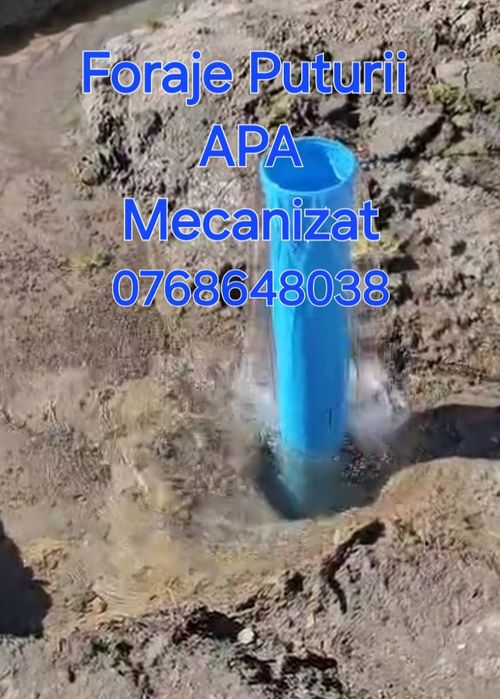 Executam Foraje Profesionale Mecanizat 40-80M Adancime