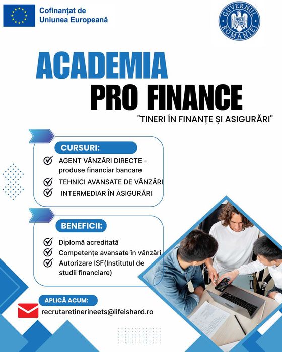 ACADEMIA PRO FINANCE "Tineri in finante si asigurari" CURSURI GRATUITE