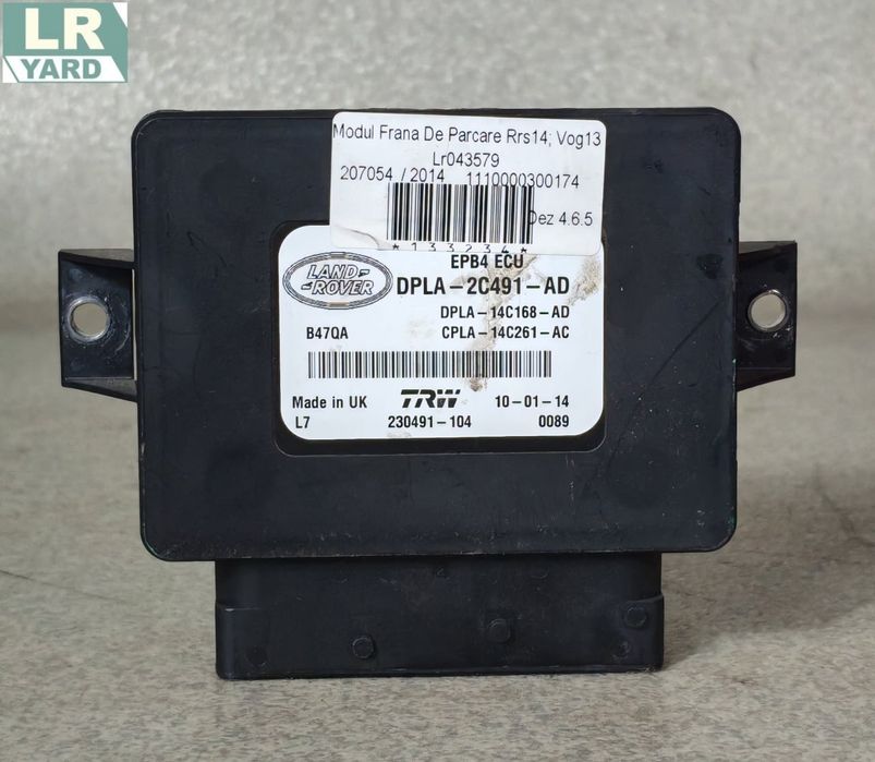 Modul frana de parcare RANGE ROVER 2013-2022 LR043579 dezmembrez