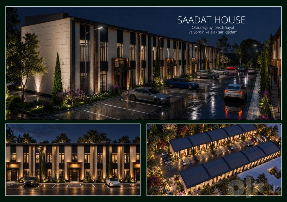 SAADAT HOUSE — Saodatli kelajak sari.