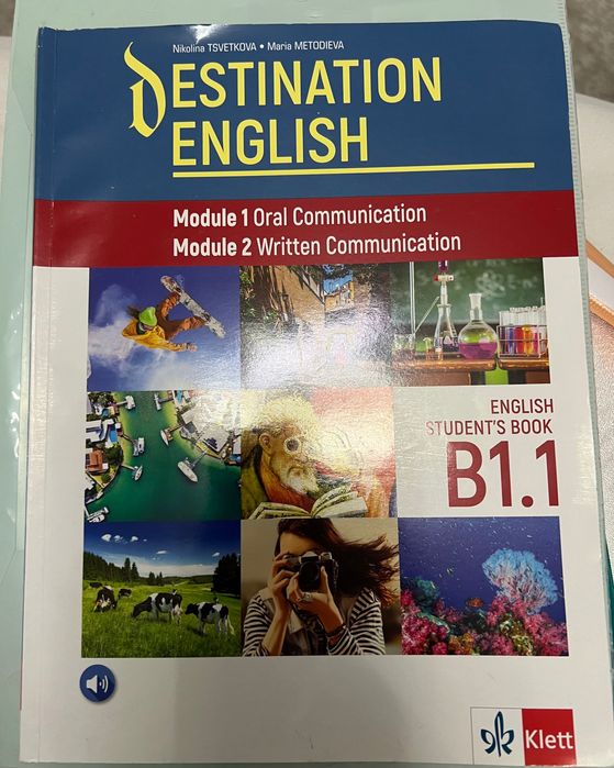 Destination English - ниво B1.1 - Учебник по английски език Клет