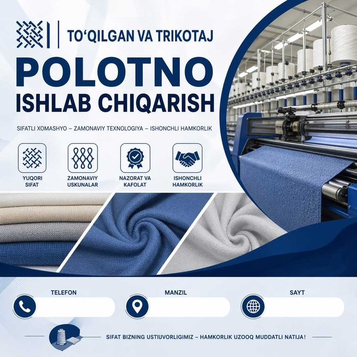 To'qilgаn vа trikotаj polotno ishlаb chiqаrish