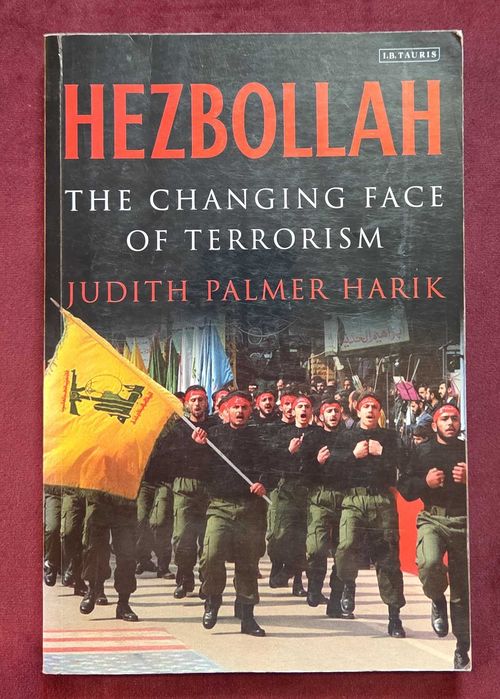 Hezbollah. The Changing Face of Terrorism