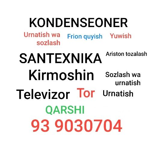 Konditsioner, santexnika, maishiy texnikalar urnatish