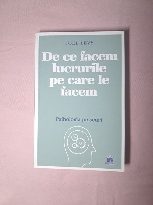 Carte, De ce facem lucrurile pe care le facem