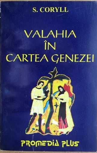 RARA, Valahia in Cartea Genezei, S. Coryll,1996,Spiritualitate,folclor
