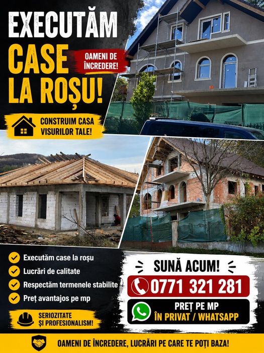 Echipă serioasă calificată exzecutam  case la rosu sau la gata