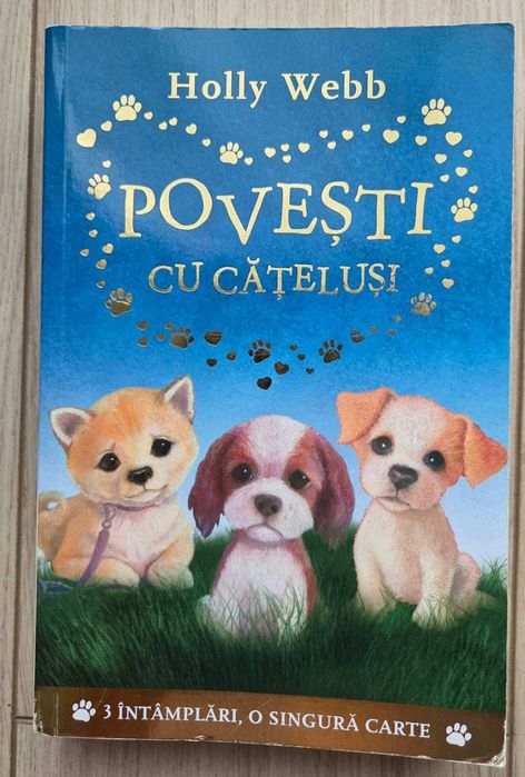HOLLY WEBB - Carti de povesti pentru copii (3 povesti in 1)