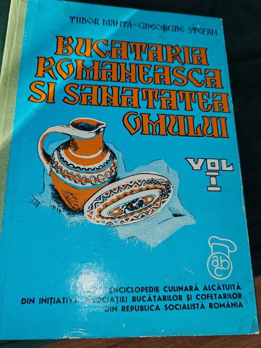 Carte Bucătăria Românească șiSănătatea Omului