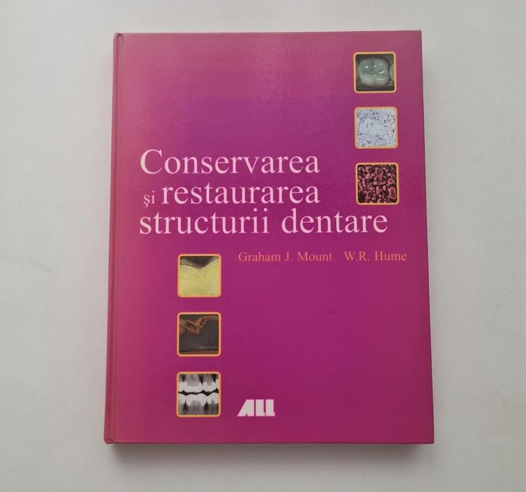 Mount - Conservarea si restaurarea structurii dentare