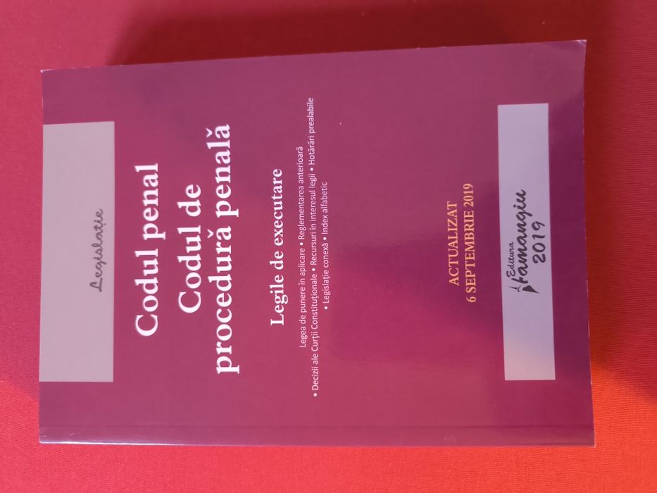 Codul penal+ Codul de procedură penală - ediție 2019, noua