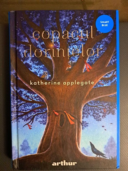 '' Copacul dorintelor'' de Katherine Applegate, stare ca noua