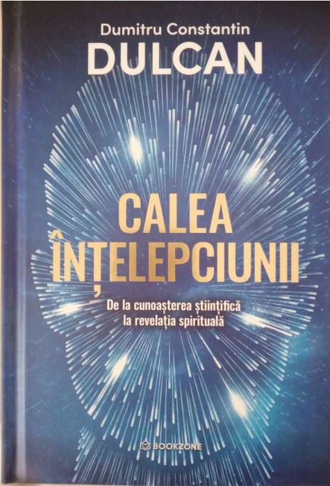 Constantin Dulcan – Calea înțelepciunii