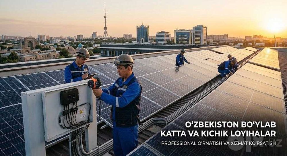 Quyosh panellari, invertorlar va barcha turdagi akkumulyatorlarni