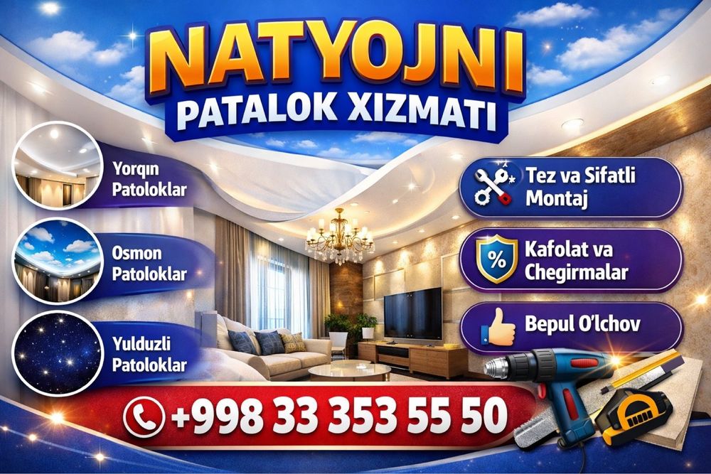 Натижной паталок хизмати 24/7 natijnoy patalok xizmati 24/7