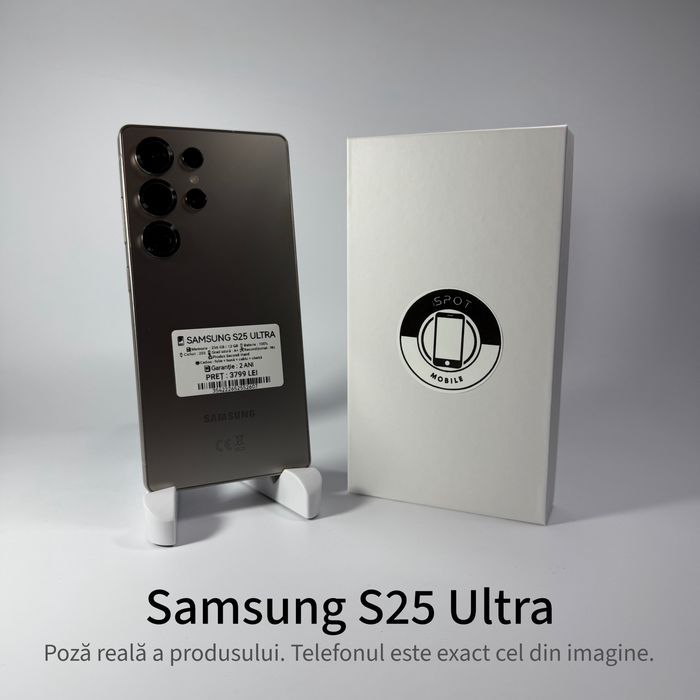ispotmobile.ro Samsung Galaxy S25 Ultra 256GB Garanție 2 ani